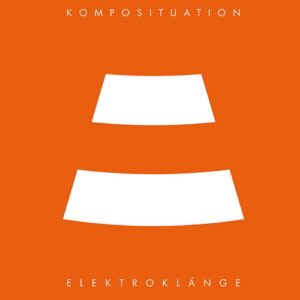 Elektroklänge – Komposituation (2022)