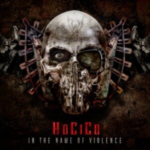Hocico – In The Name Of Violence (Single) (2015)