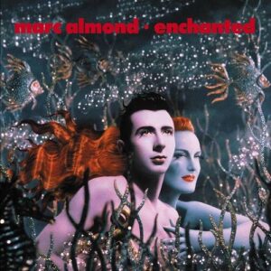 Marc Almond – Enchanted (2CD Expanded Edition) (2021)