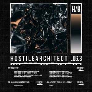 Hostile Architect – LOG.3 SEMTEX (Single) (2021)