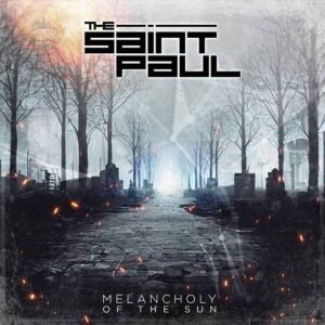 The Saint Paul – Melancholy Of The Sun (Single) (2023)