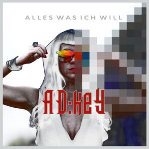 AD:keY – Alles Was Ich Will EP (2021)