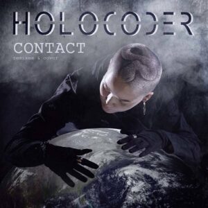 Holocoder – Contact (Remixes & Cover) (2021)