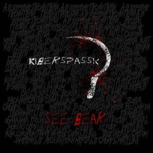 Kiberspassk – See Bear (2021)