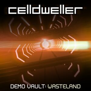 Celldweller – Demo Vault: Wasteland (2021)