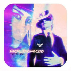 Vyrtual Zociety – Hologram (Remixes) (2021)