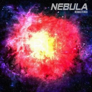 Wonders Of Nature – Nebula (Remastered) (2020)