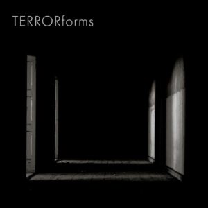 Terror Forms – EP (2020)