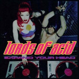 Lords of Acid – Expand Your Head (2021)