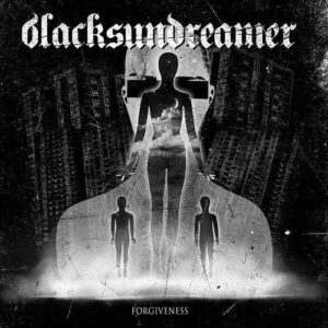 BlackSunDreamer – Forgiveness (2020)