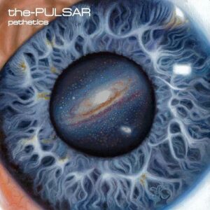 The-Pulsar – Pathetics (2021)