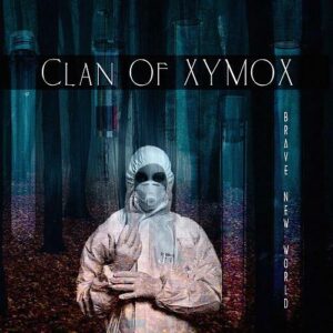 Clan of Xymox – Brave New World (EP) (2021)