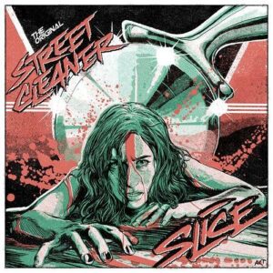 Street Cleaner – Slice (Single) (2021)