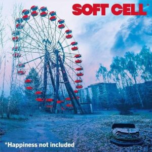 Soft Cell – Happiness Not Included (2022)