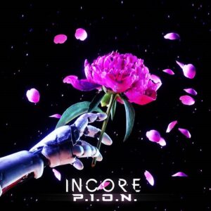 Incore – P.I.O.N. (EP) (2022)