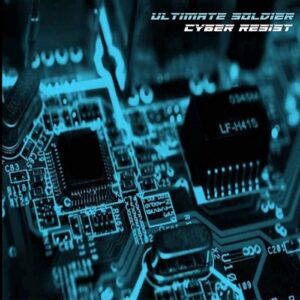 Ultimate Soldier – Cyber Resist (2023)