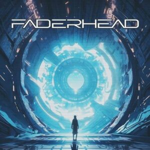 Faderhead – The Ascender (EP) (2023)