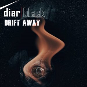 DiarBlack – Drift Away (Single) (2023)