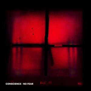 Conscience – No Fear (EP) (2022)