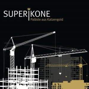 Superikone – Palaeste aus Katzengold (2017)