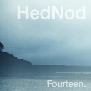 Mick Harris – HedNod Fourteen (2022)