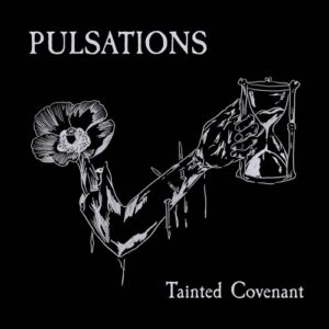 Pulsations – Tainted Covenant (2023)