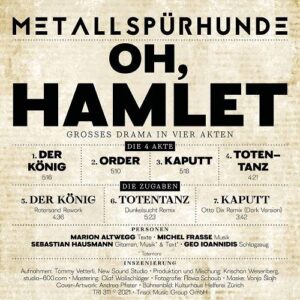 Metallspürhunde – Oh, Hamlet (EP) (2021)