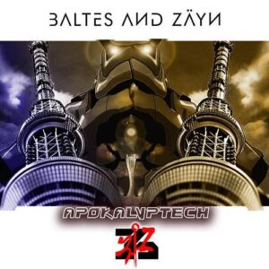 Baltes & Zäyn – Apocalyptech (Maxi-Single) (2022)