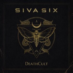 Siva Six – Deathcult (2021)