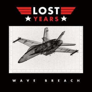 Lost Years – Wave Breach (2021)