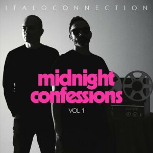 Italoconnection – Midnight Confessions Vol. 1 (2021)