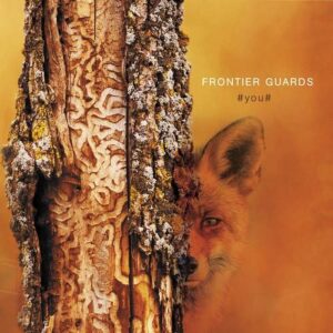 Frontier Guards – You (2019)