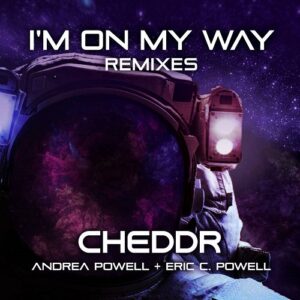 Eric C. Powell & Andrea Powell – I’m on My Way (Remixes) (2021)