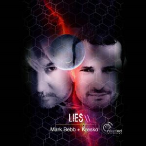 Mark Bebb + Kresko – Lies (Single) (2022)