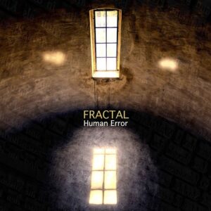 Fractal – Human Error (2021)