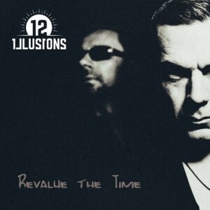 12 Illusions – Revalue The Time (Single) (2023)