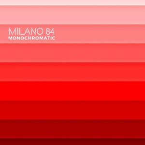 Milano 84 – Monochromatic (3CD) (2021)