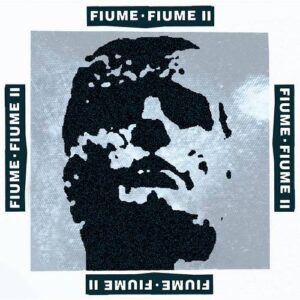 FIUME – II (2022)