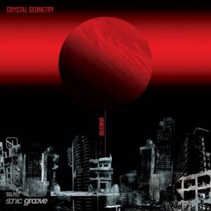 Crystal Geometry – Senestre (2020)