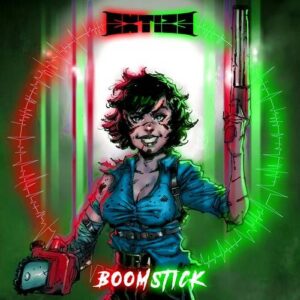 Extize – BoomStick (Evil Dead) (Single) (2022)