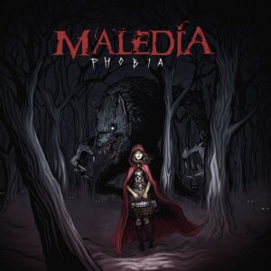 Maledia – Phobia (2022)