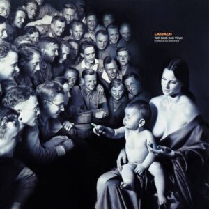Laibach – Wir sind das Volk (Ein Musical aus Deutschland) (2022)