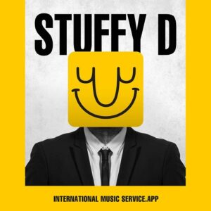 Stuffy D – International Music Service. App (EP) (2022)