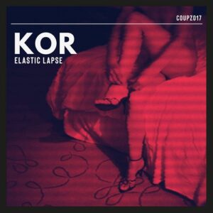 KOR – Elastic Lapse (EP) (2021)