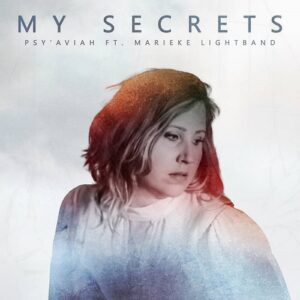 Psy’Aviah – My Secrets EP (feat. Marieke Lightband) (2022)