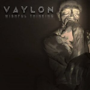 Vaylon – Wishful Thinking (Single) (2022)