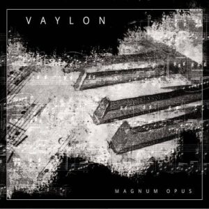 Vaylon – Magnum Opus (2014)