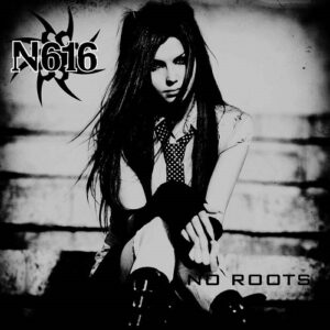 N-616 – No Roots (Single) (2022)