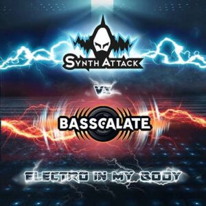 SynthAttack – Electro in my Body (feat. BASSCALATE) (Single) (2022)