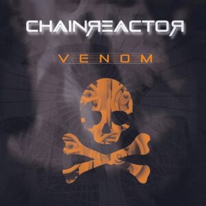 Chainreactor – Venom (2023)